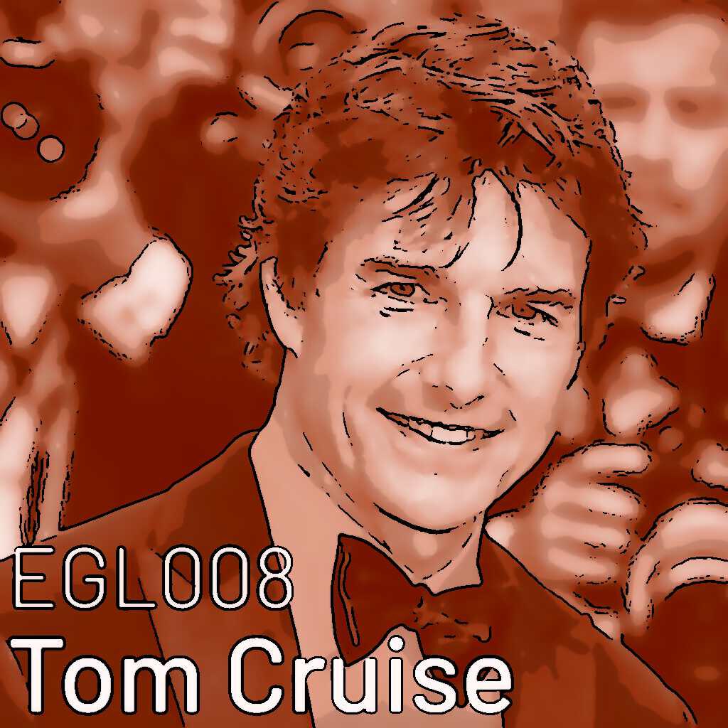EGL008 Tom Cruise: der ewige Schauspieler