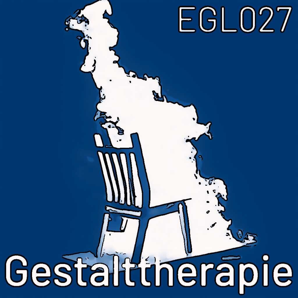 EGL027 Was ist eigentlich Gestalttherapie?