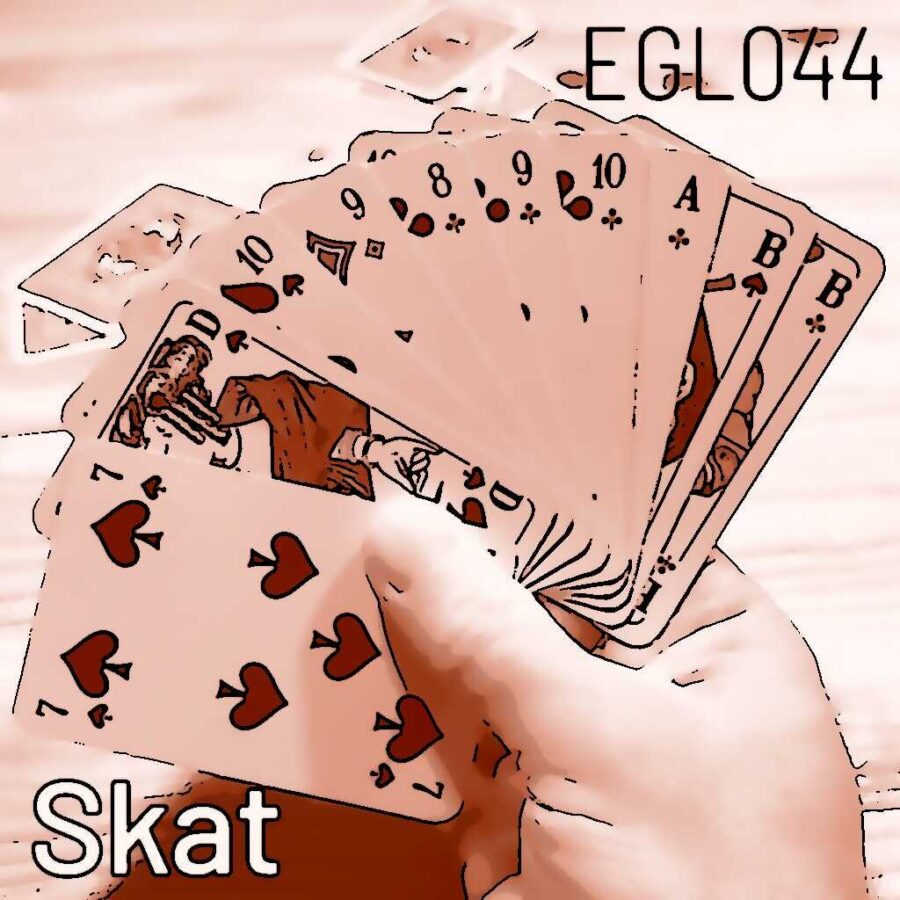 EGL044 Skat: ein leidenschaftlicher Lobgesang an das erfolgreichste Spiel der Deutschen